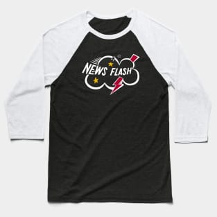 News Flash Cloud Logo Baseball T-Shirt